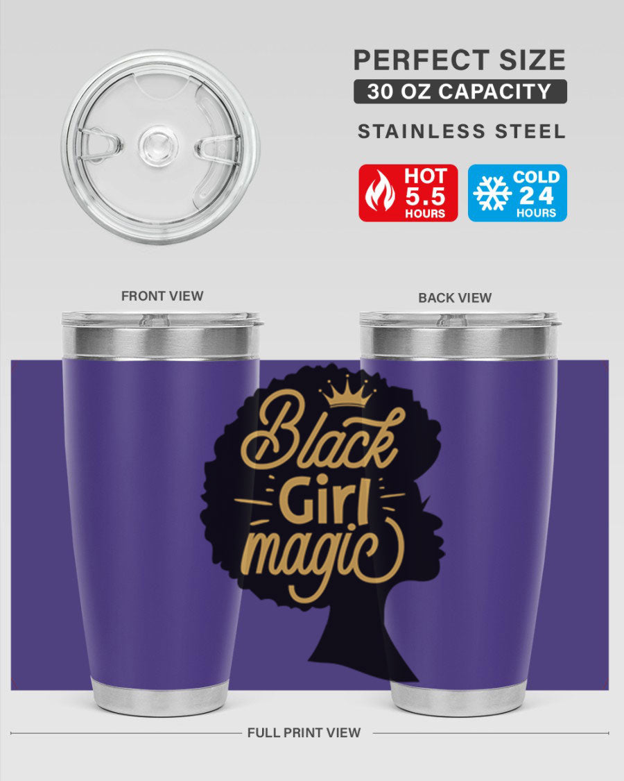 Black Girl Magic 20oz tumbler featuring a stylish design, double wall vacuum insulation, and a press-in lid, perfect for hot and cold beverages.