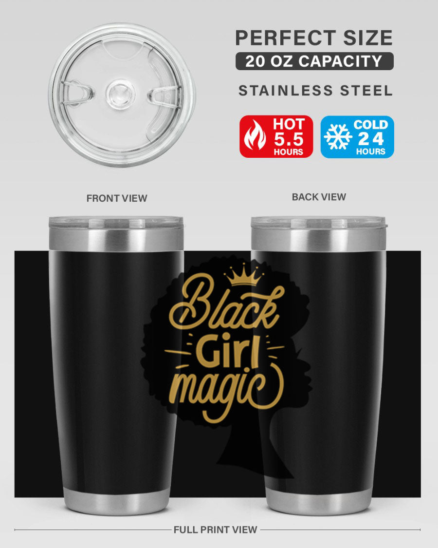 Black Girl Magic 20oz tumbler featuring a stylish design, double wall vacuum insulation, and a press-in lid, perfect for hot and cold beverages.