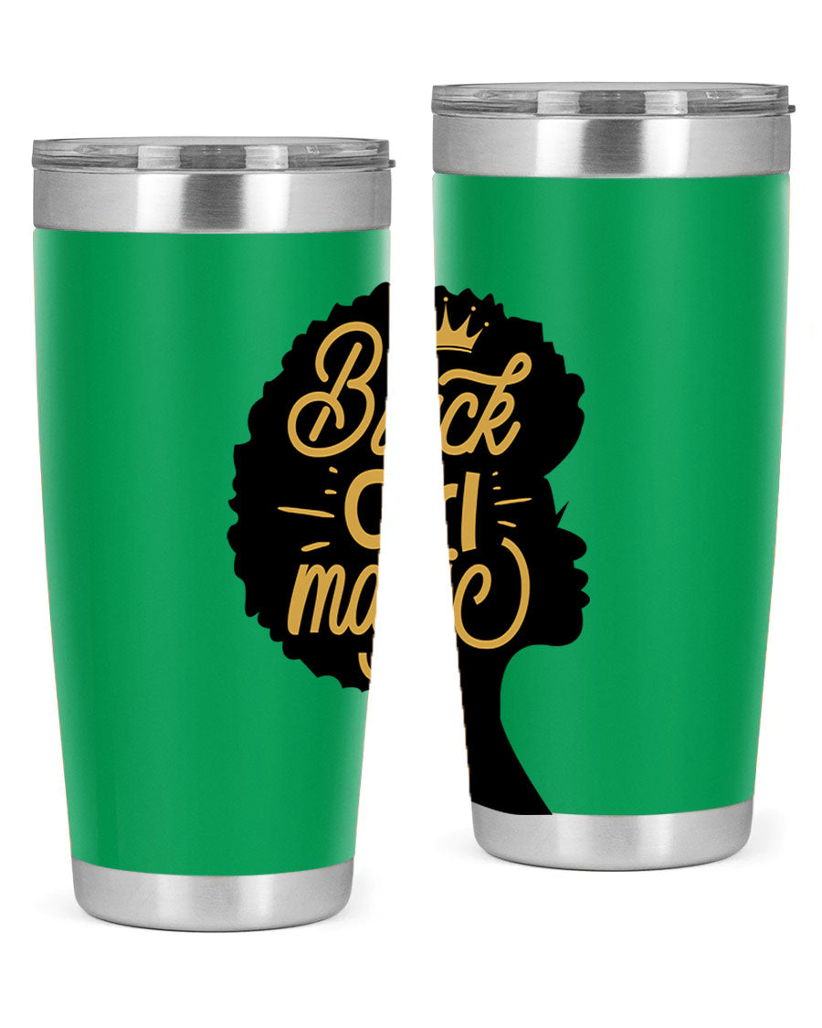 Black Girl Magic 20oz tumbler featuring a stylish design, double wall vacuum insulation, and a press-in lid, perfect for hot and cold beverages.