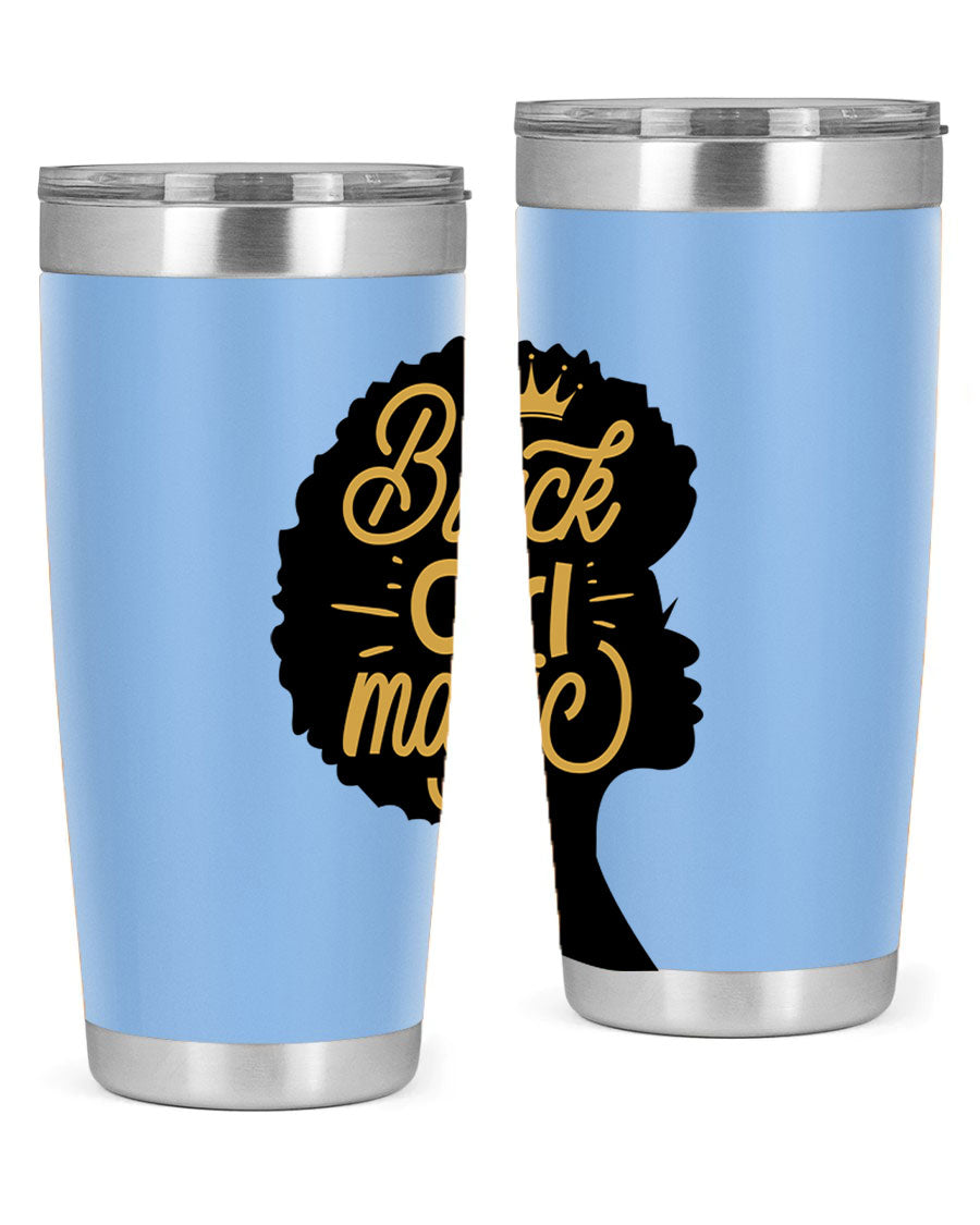 Black Girl Magic 20oz tumbler featuring a stylish design, double wall vacuum insulation, and a press-in lid, perfect for hot and cold beverages.