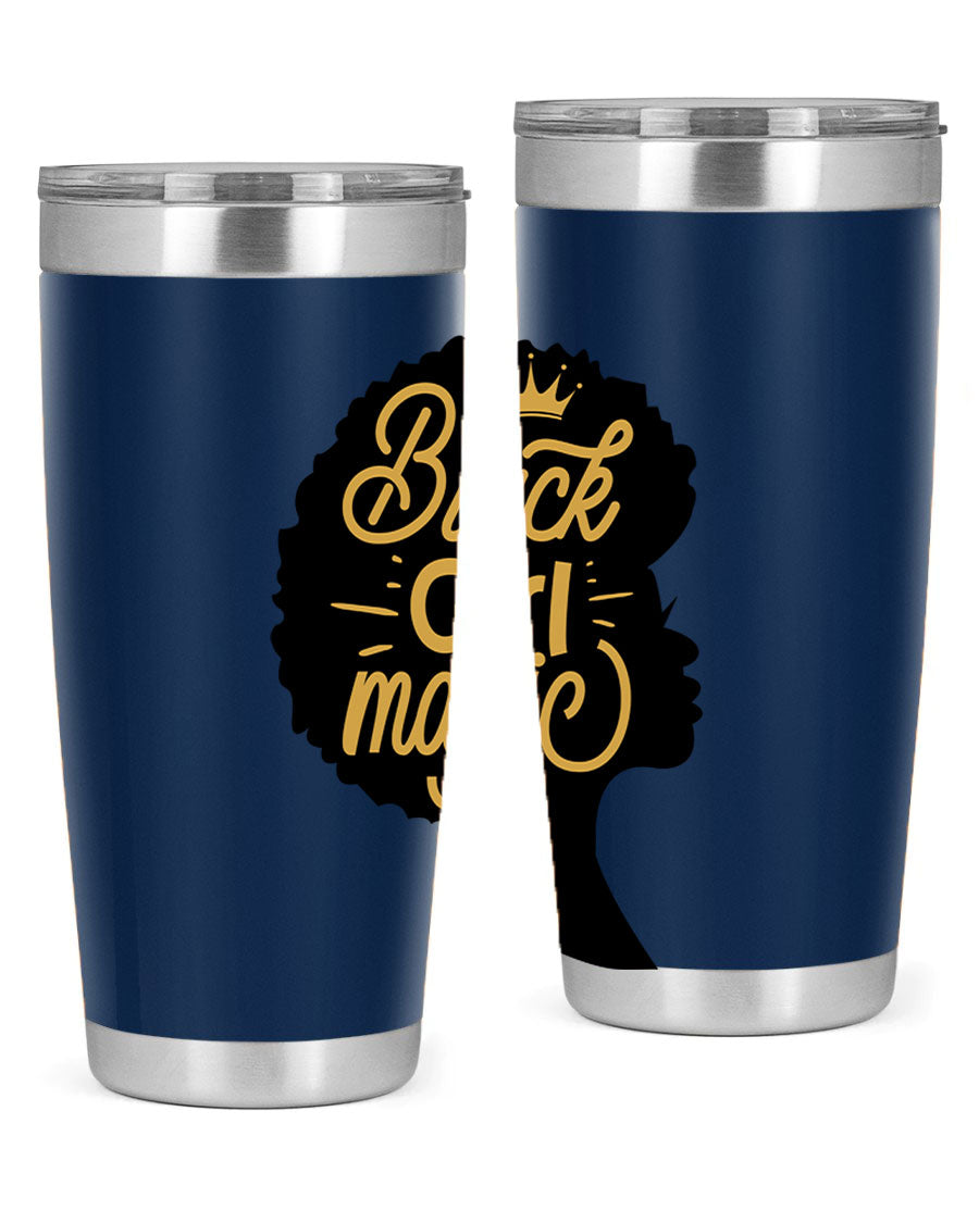 Black Girl Magic 20oz tumbler featuring a stylish design, double wall vacuum insulation, and a press-in lid, perfect for hot and cold beverages.