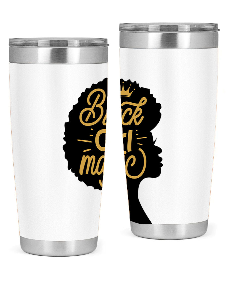 Black Girl Magic 20oz tumbler featuring a stylish design, double wall vacuum insulation, and a press-in lid, perfect for hot and cold beverages.