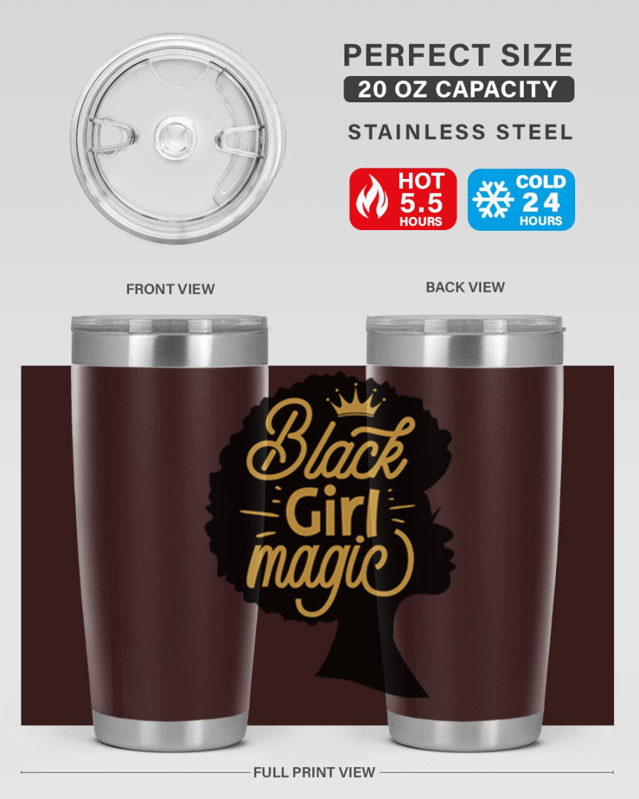 Black Girl Magic 20oz tumbler featuring a stylish design, double wall vacuum insulation, and a press-in lid, perfect for hot and cold beverages.