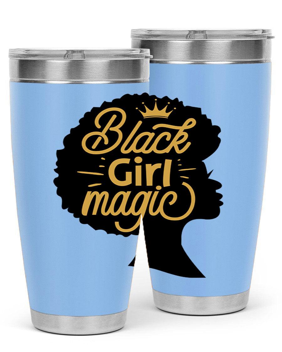 Black Girl Magic 20oz tumbler featuring a stylish design, double wall vacuum insulation, and a press-in lid, perfect for hot and cold beverages.