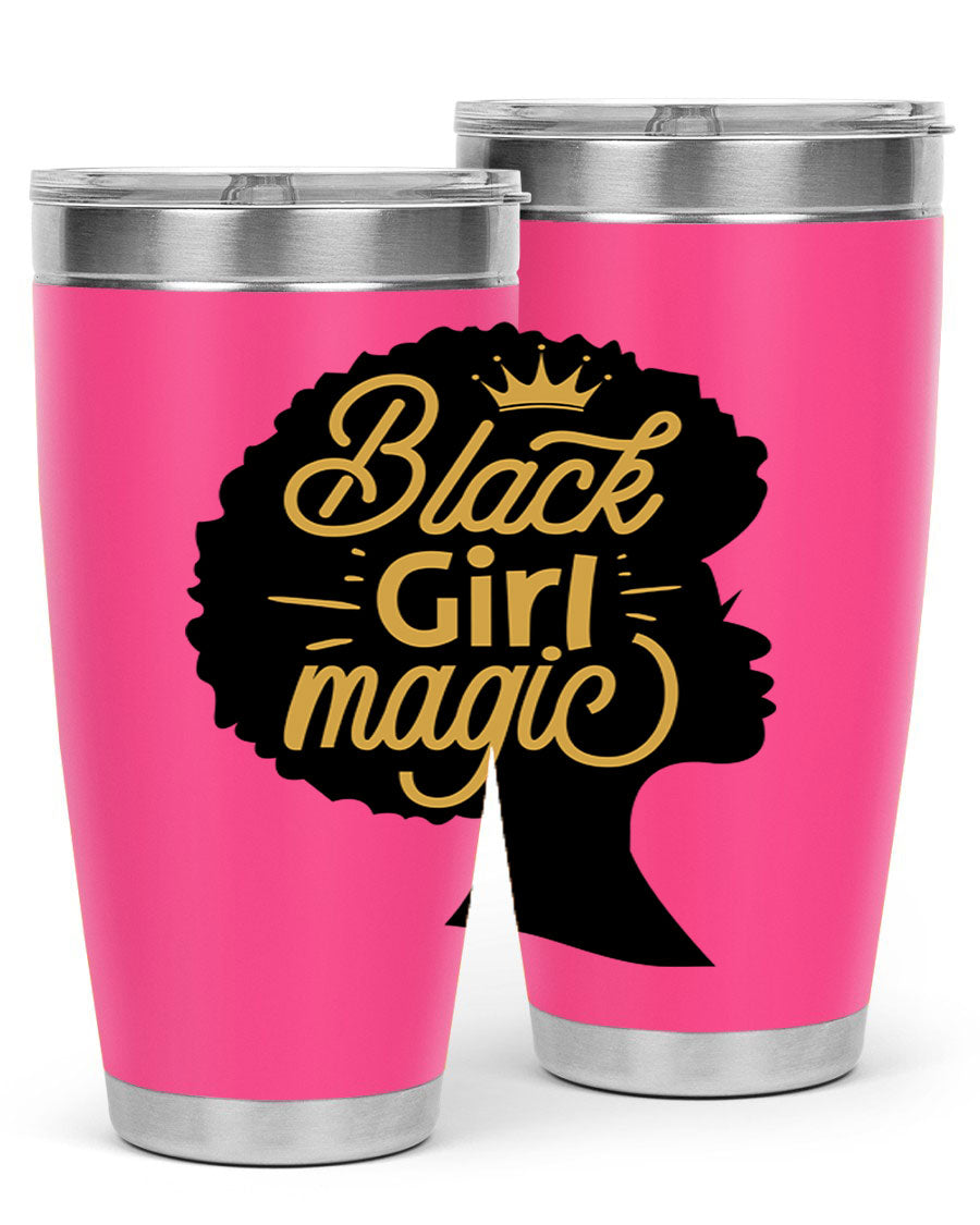 Black Girl Magic 20oz tumbler featuring a stylish design, double wall vacuum insulation, and a press-in lid, perfect for hot and cold beverages.