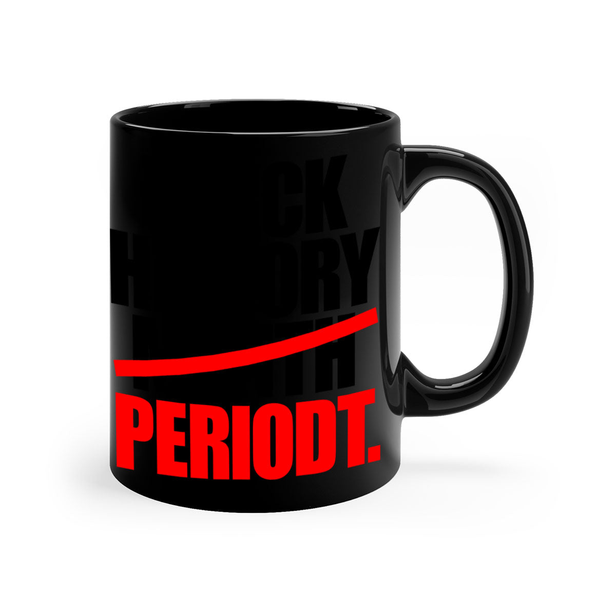 Black History Month Periodt 238# Mug featuring a glossy finish, colorful handle, and interior, available in multiple sizes.