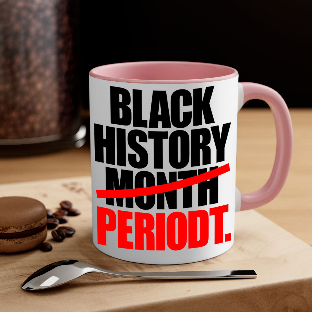 Black History Month Periodt 238# Mug featuring a glossy finish, colorful handle, and interior, available in multiple sizes.