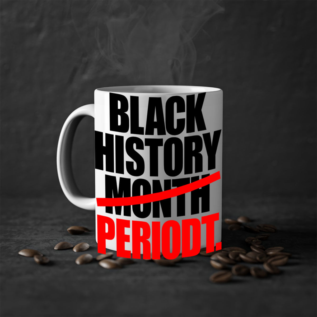 Black History Month Periodt 238# Mug featuring a glossy finish, colorful handle, and interior, available in multiple sizes.