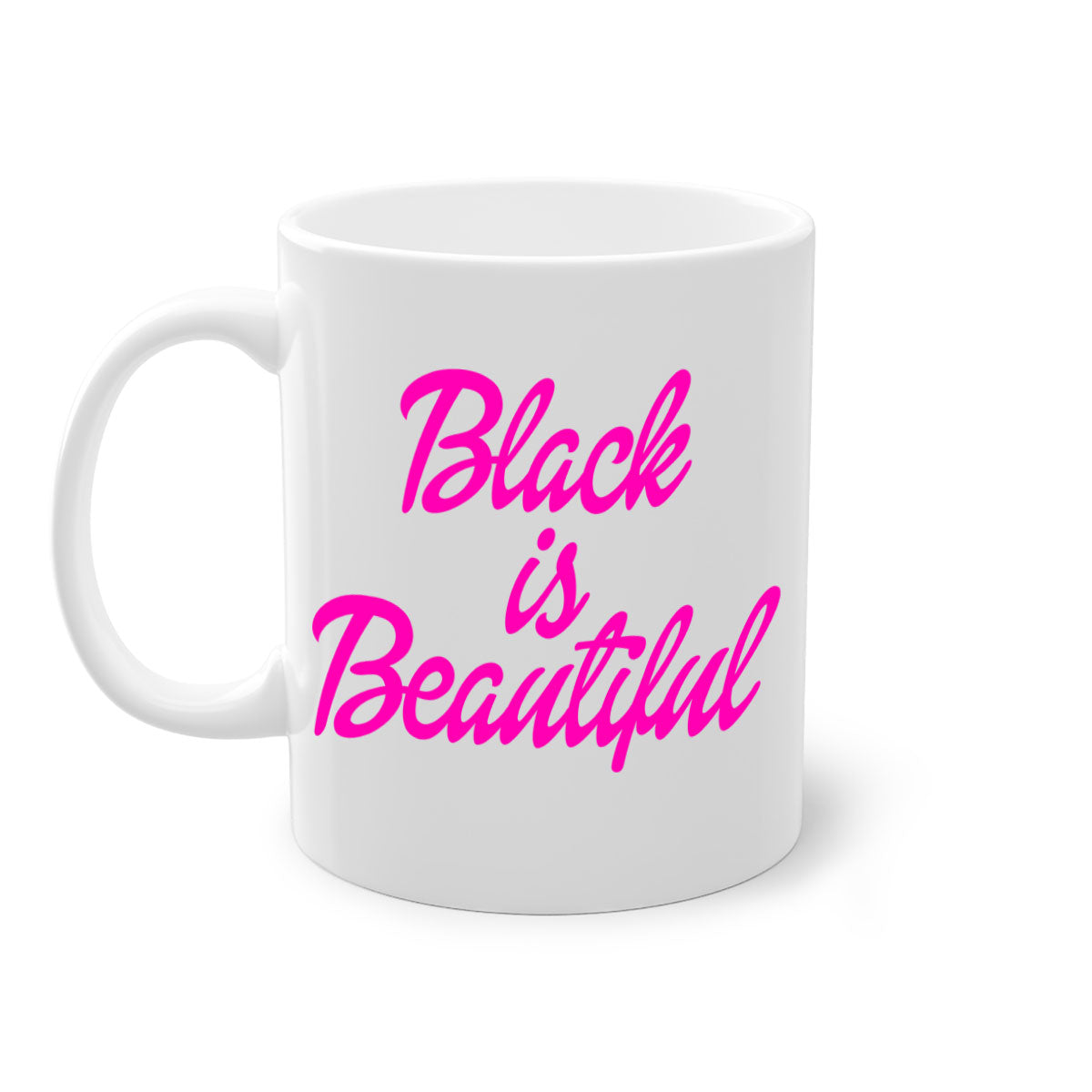 Black is Beautiful 200# Mug with glossy finish and colored handle, available in multiple colors and sizes.