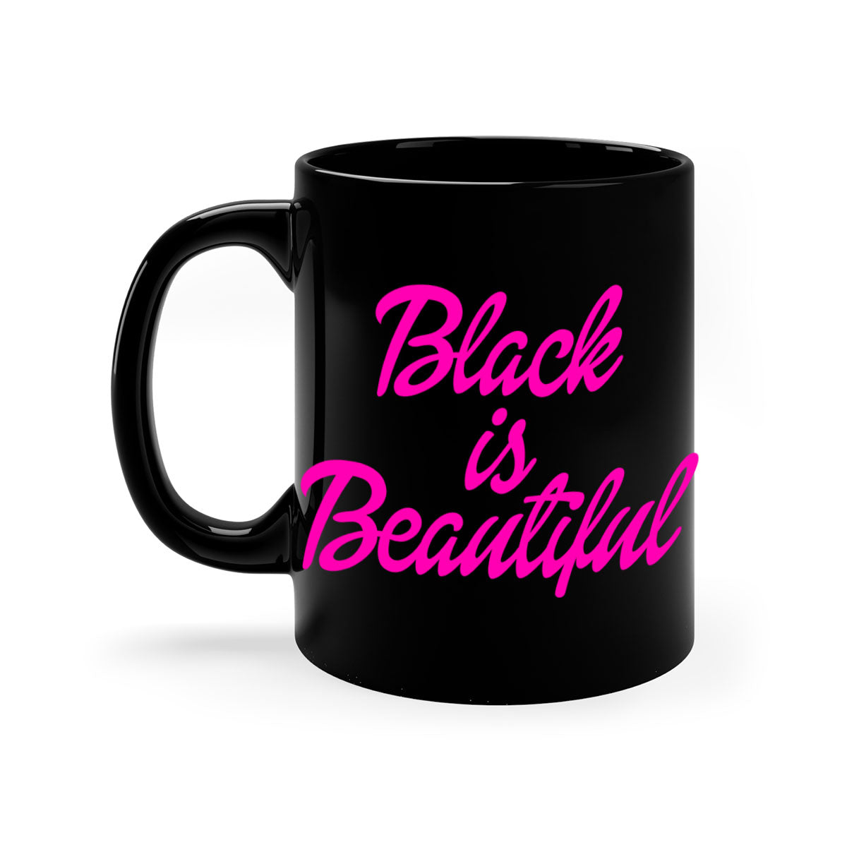 Black is Beautiful 200# Mug with glossy finish and colored handle, available in multiple colors and sizes.