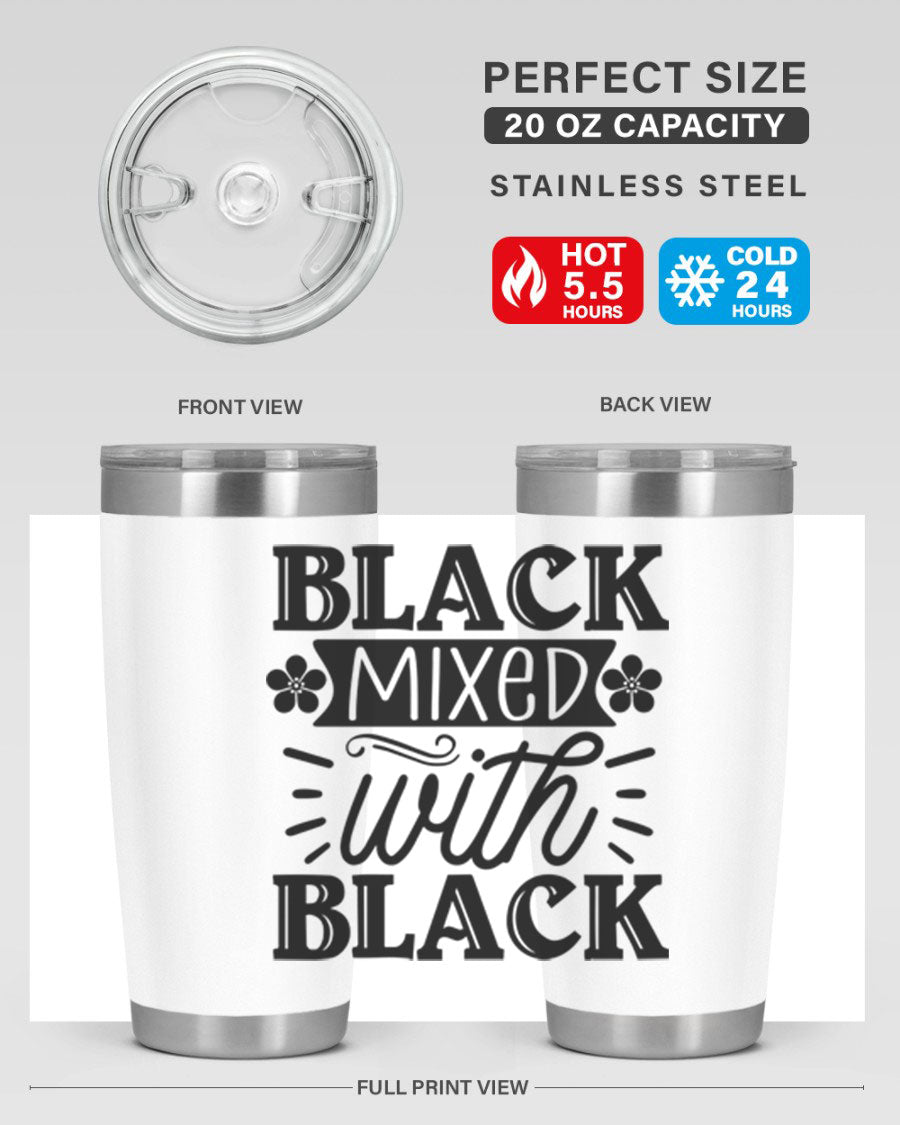 Black mixed with black Style 56# Tumbler showcasing its sleek design and stainless steel construction, ideal for hot and cold beverages.