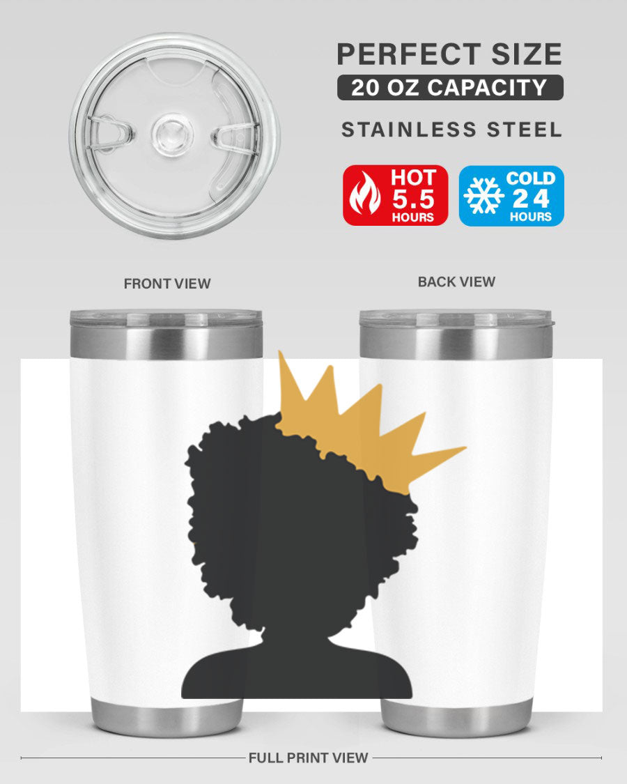 Black Women - Queen 20oz and 30oz Tumblers showcasing double wall vacuum stainless steel design with elegant prints celebrating black women.