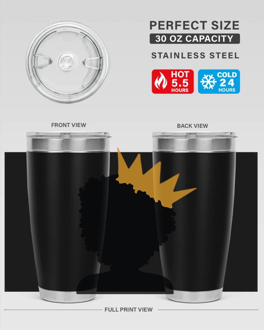 Black Women - Queen 20oz and 30oz Tumblers showcasing double wall vacuum stainless steel design with elegant prints celebrating black women.