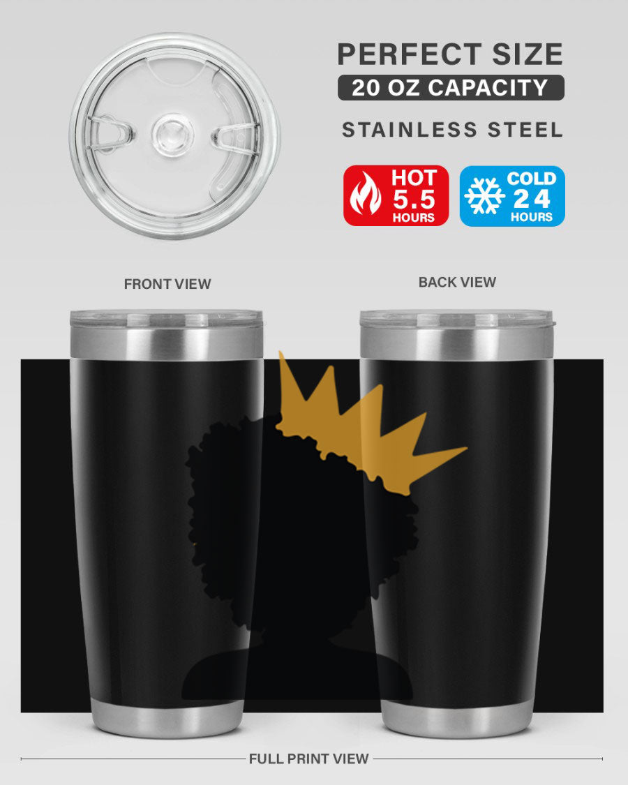 Black Women - Queen 20oz and 30oz Tumblers showcasing double wall vacuum stainless steel design with elegant prints celebrating black women.