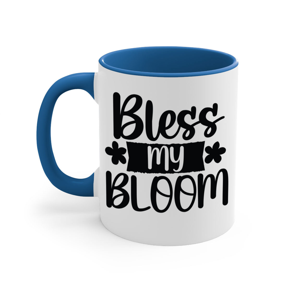 Bless my bloom design 60# Mug featuring a glossy finish, colored handle, and interior, available in multiple colors and sizes.