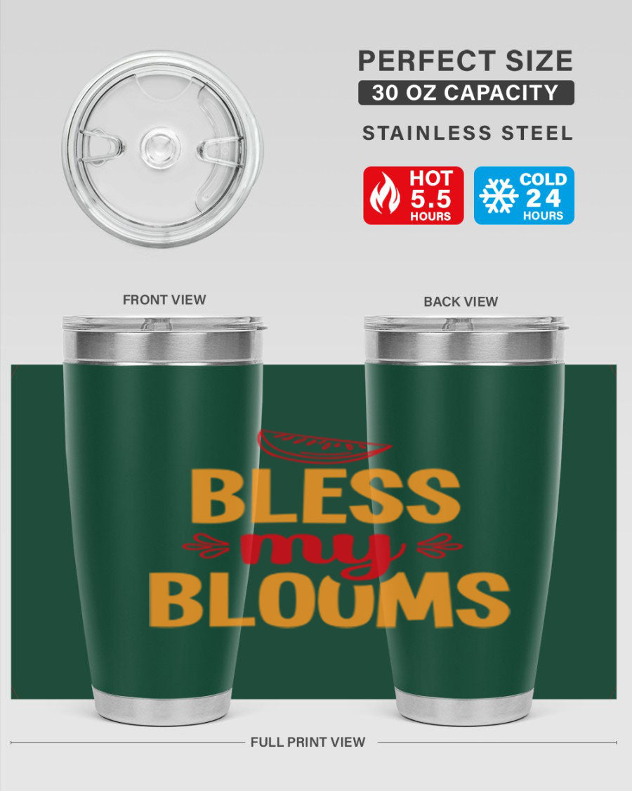 Bless My Blooms 20oz Tumbler featuring a floral design, double wall vacuum stainless steel, and a press-in drink-thru lid.