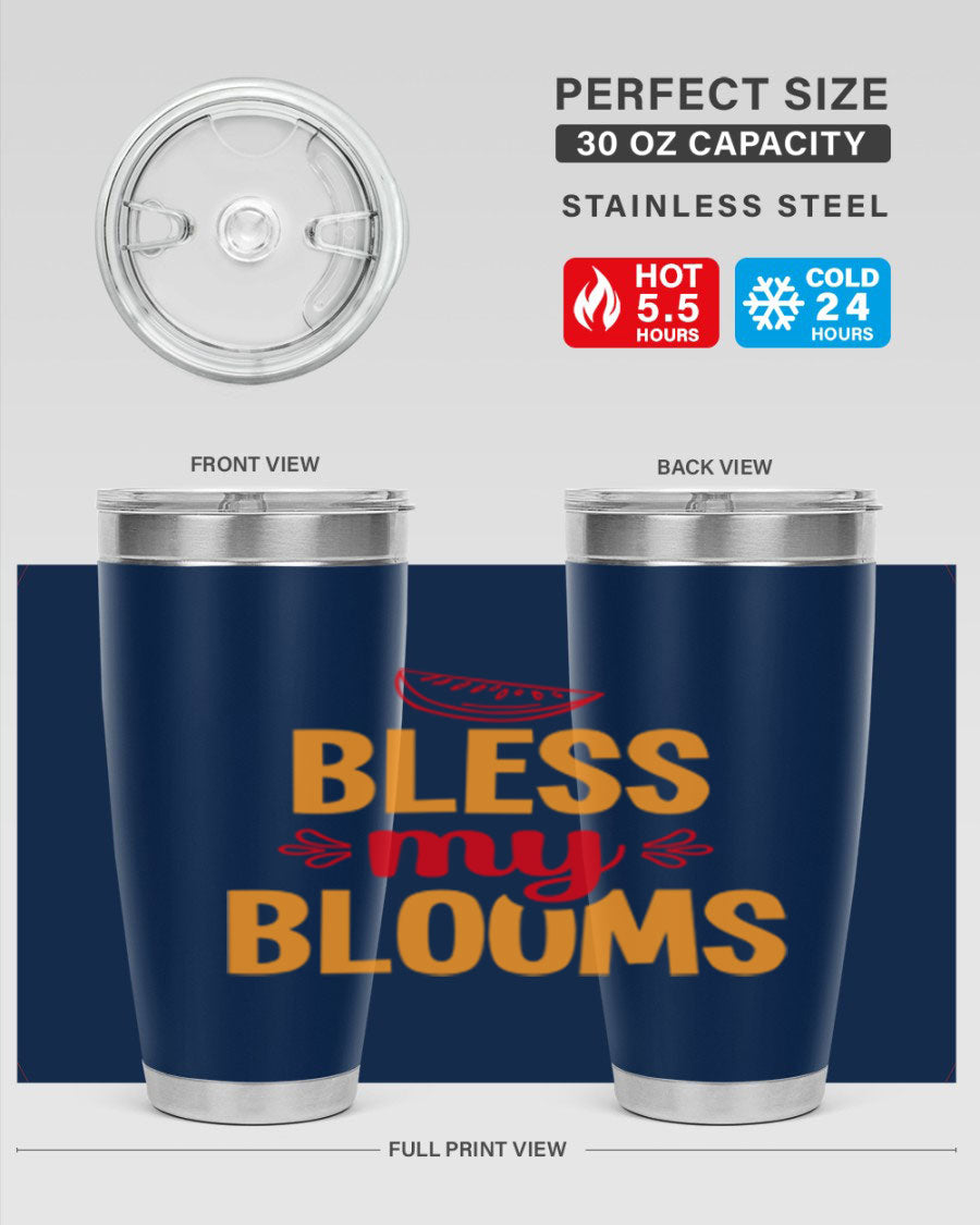 Bless My Blooms 20oz Tumbler featuring a floral design, double wall vacuum stainless steel, and a press-in drink-thru lid.