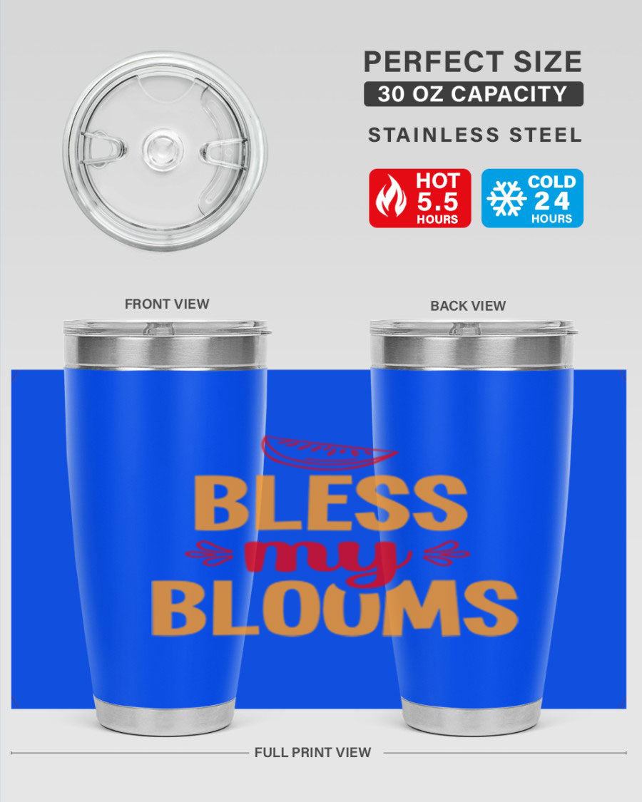 Bless My Blooms 20oz Tumbler featuring a floral design, double wall vacuum stainless steel, and a press-in drink-thru lid.