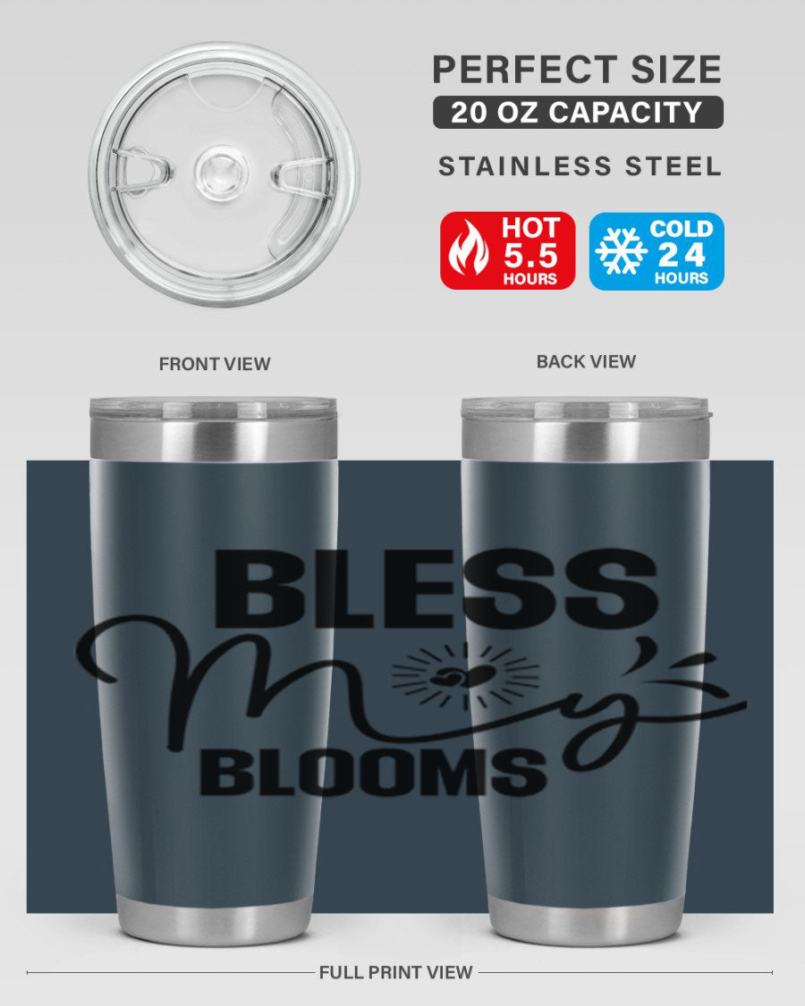 Bless My Blooms 20oz Tumbler featuring double wall vacuum insulation and vibrant floral design.