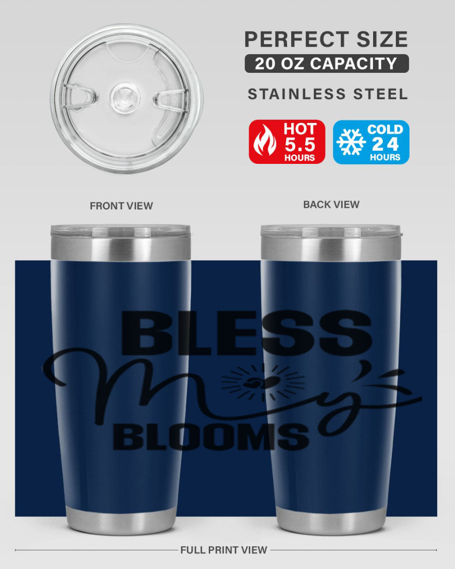 Bless My Blooms 20oz Tumbler featuring double wall vacuum insulation and vibrant floral design.