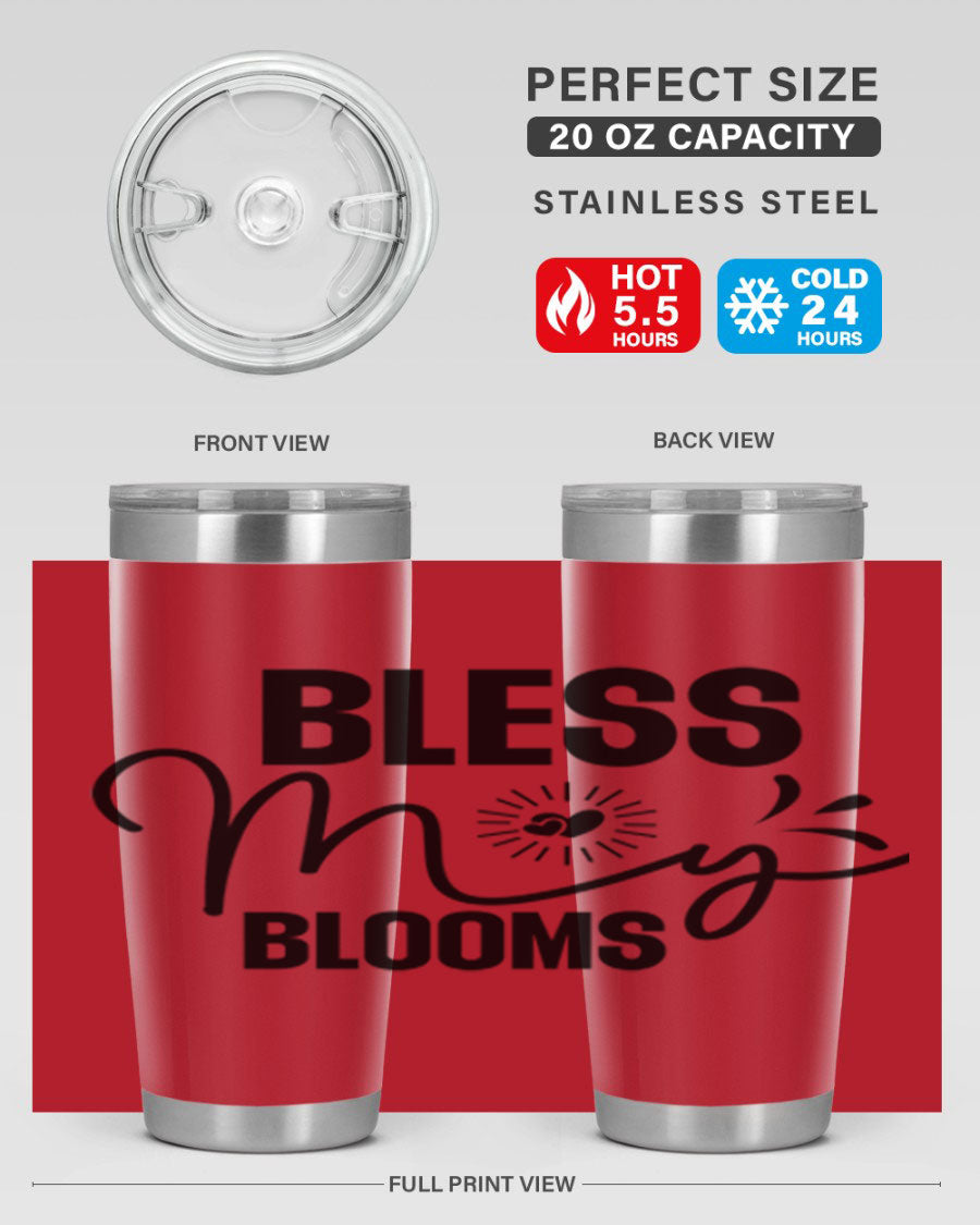 Bless My Blooms 20oz Tumbler featuring double wall vacuum insulation and vibrant floral design.