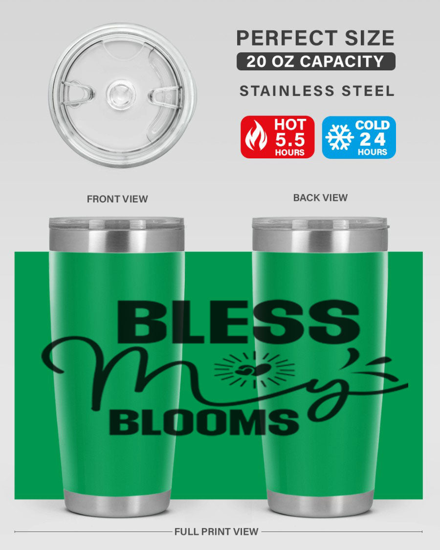 Bless My Blooms 20oz Tumbler featuring double wall vacuum insulation and vibrant floral design.