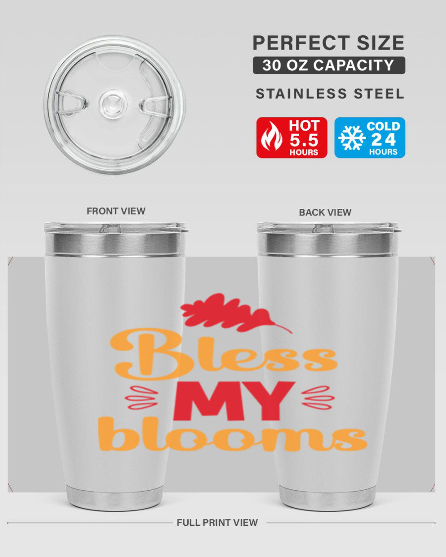 Bless my blooms 20oz tumbler featuring a floral design, double wall vacuum insulation, and a press-in drink-thru lid.