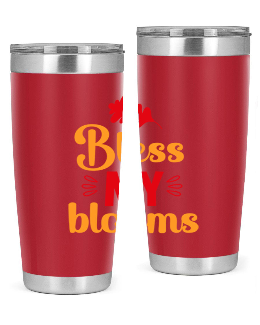 Bless my blooms 20oz tumbler featuring a floral design, double wall vacuum insulation, and a press-in drink-thru lid.