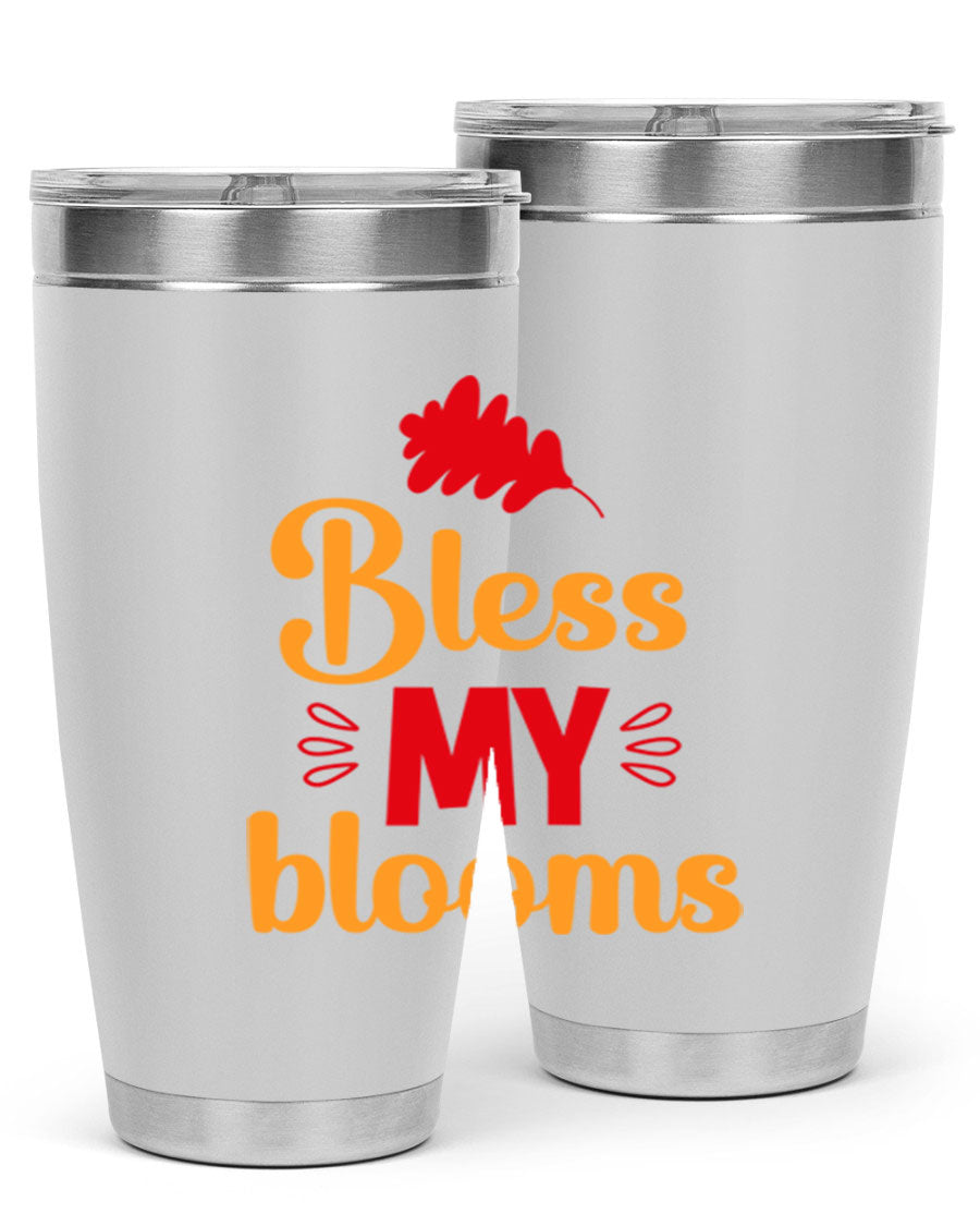 Bless my blooms 20oz tumbler featuring a floral design, double wall vacuum insulation, and a press-in drink-thru lid.