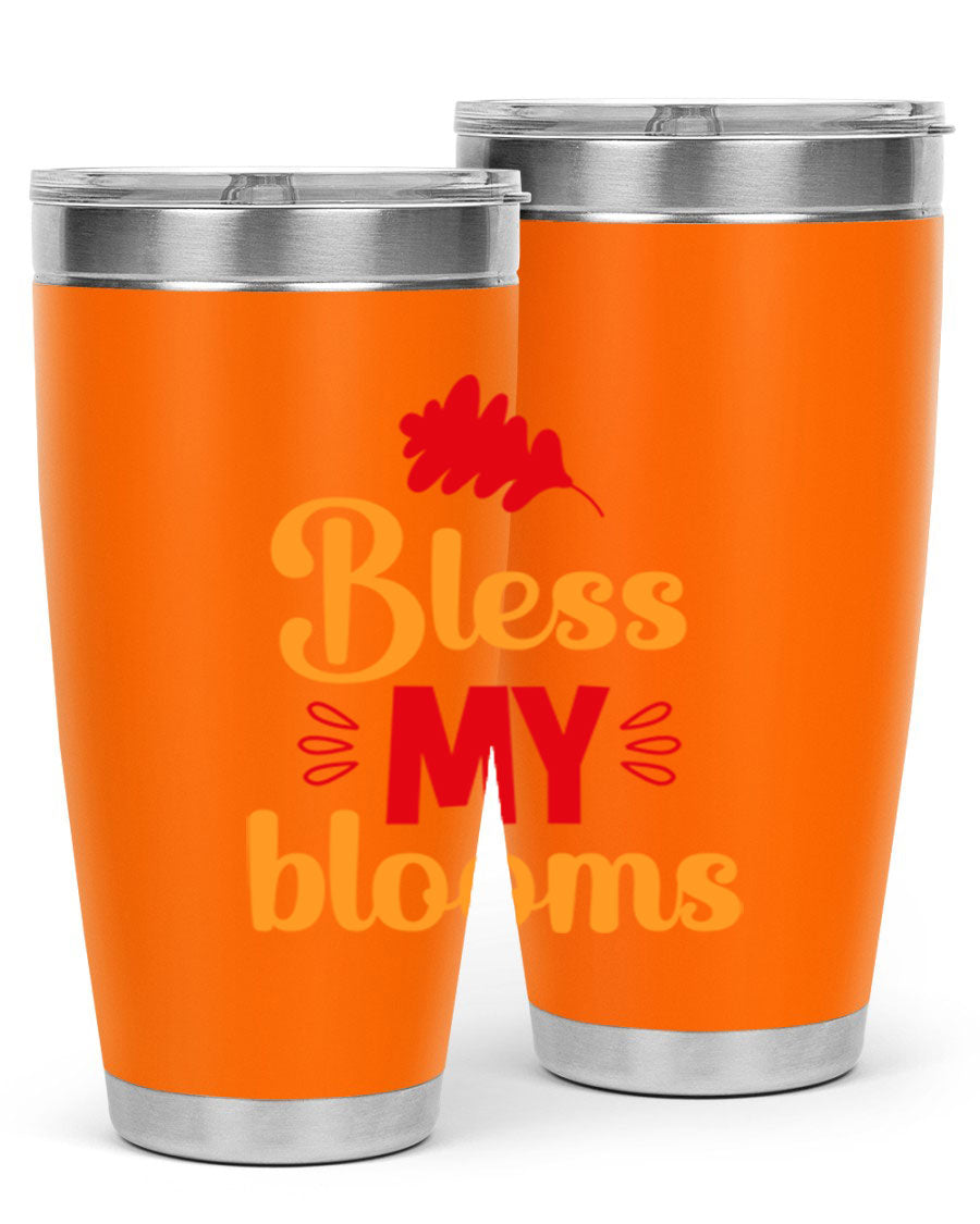 Bless my blooms 20oz tumbler featuring a floral design, double wall vacuum insulation, and a press-in drink-thru lid.