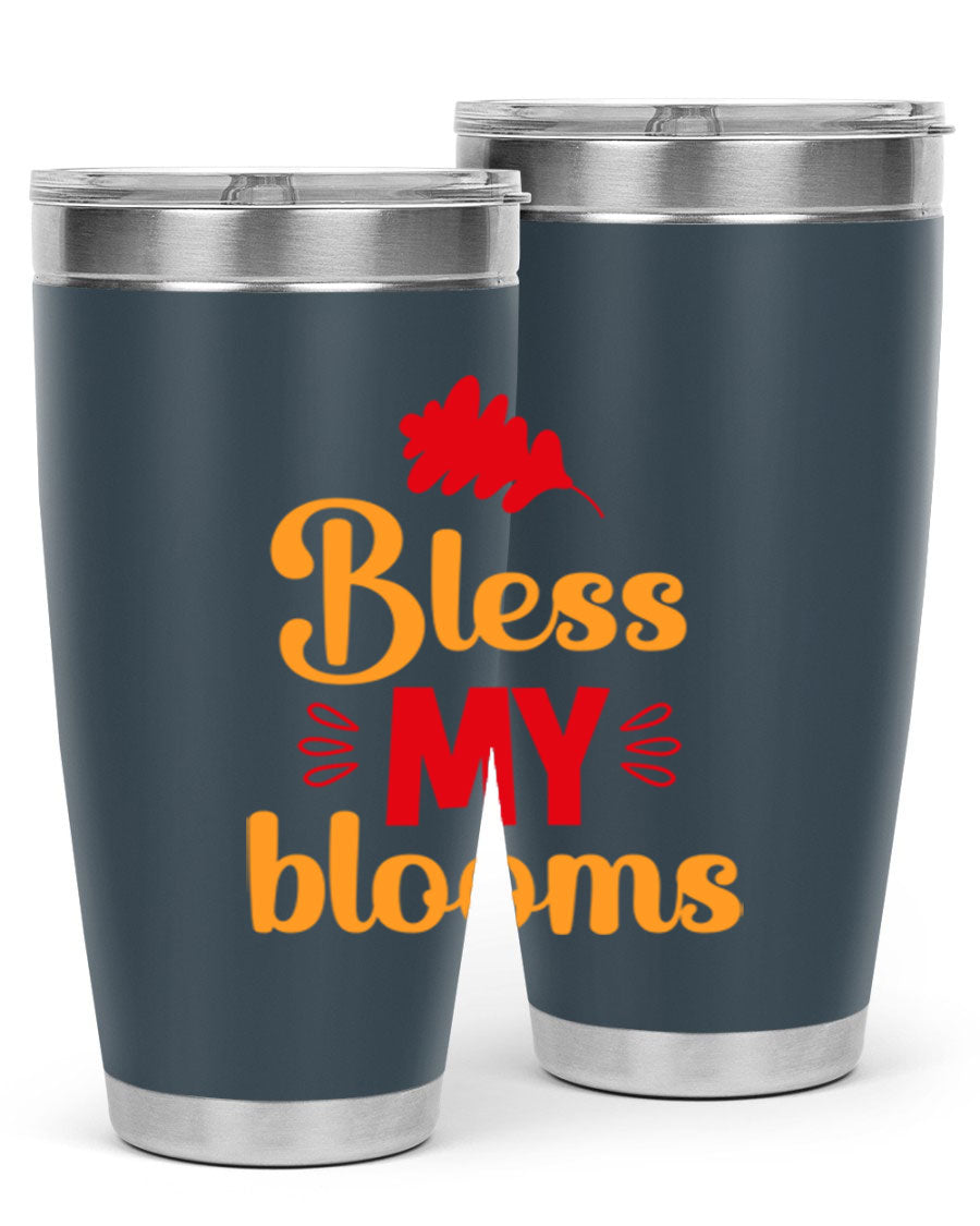 Bless my blooms 20oz tumbler featuring a floral design, double wall vacuum insulation, and a press-in drink-thru lid.