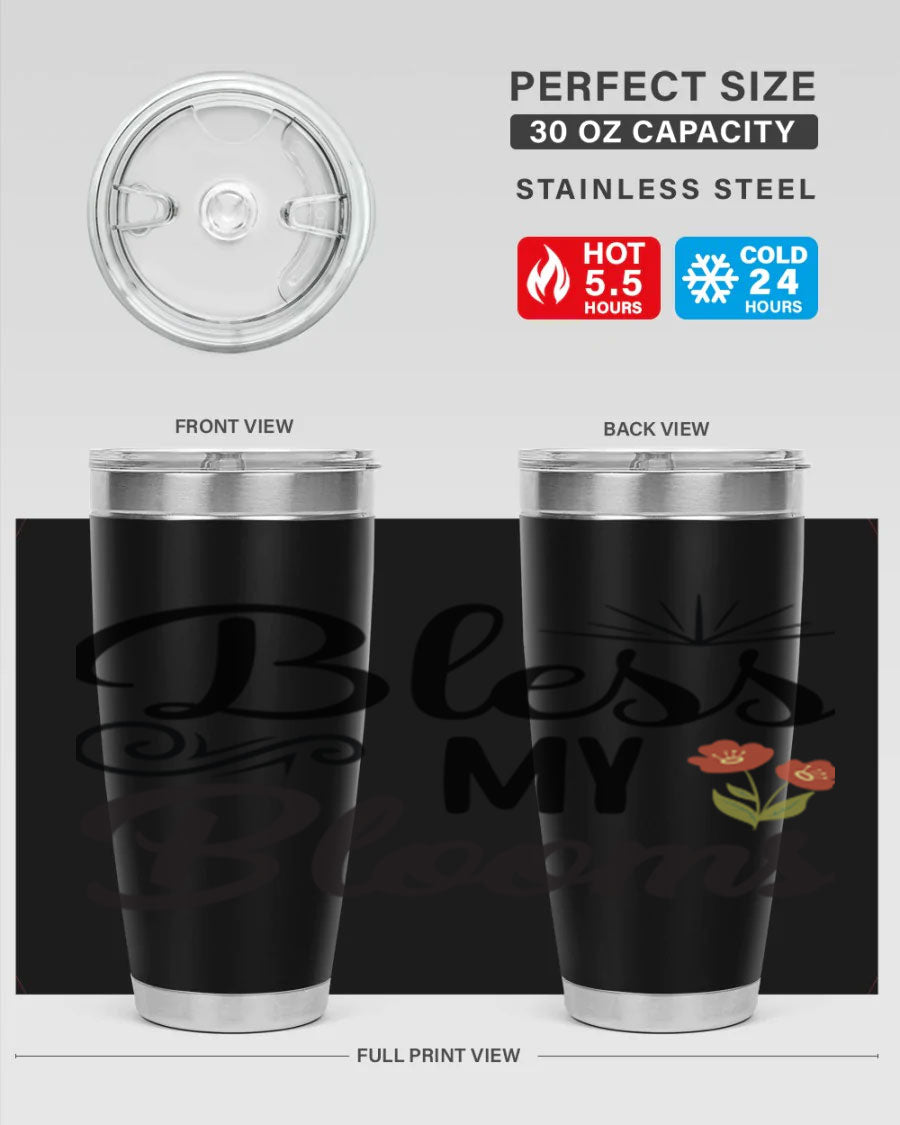 Bless My Blooms 20oz Tumbler featuring double wall vacuum stainless steel with floral design.