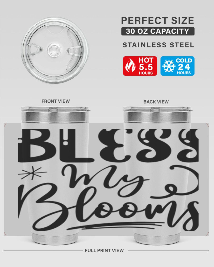 Bless My Blooms 20oz Tumbler in stainless steel with floral design, showcasing its double wall vacuum insulation and drink-thru lid.