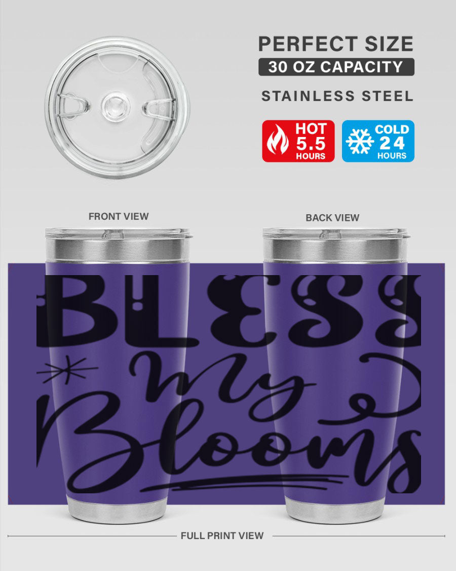 Bless My Blooms 20oz Tumbler in stainless steel with floral design, showcasing its double wall vacuum insulation and drink-thru lid.