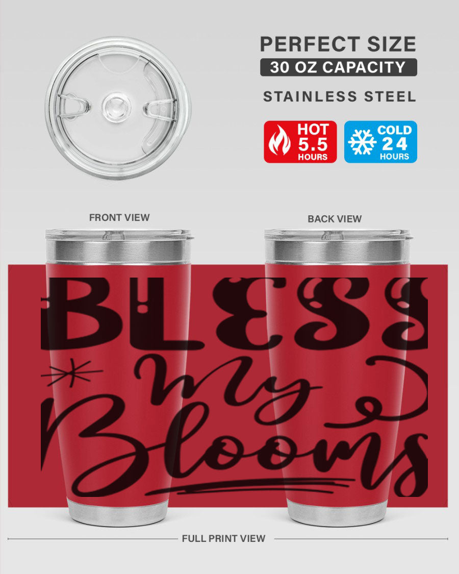 Bless My Blooms 20oz Tumbler in stainless steel with floral design, showcasing its double wall vacuum insulation and drink-thru lid.