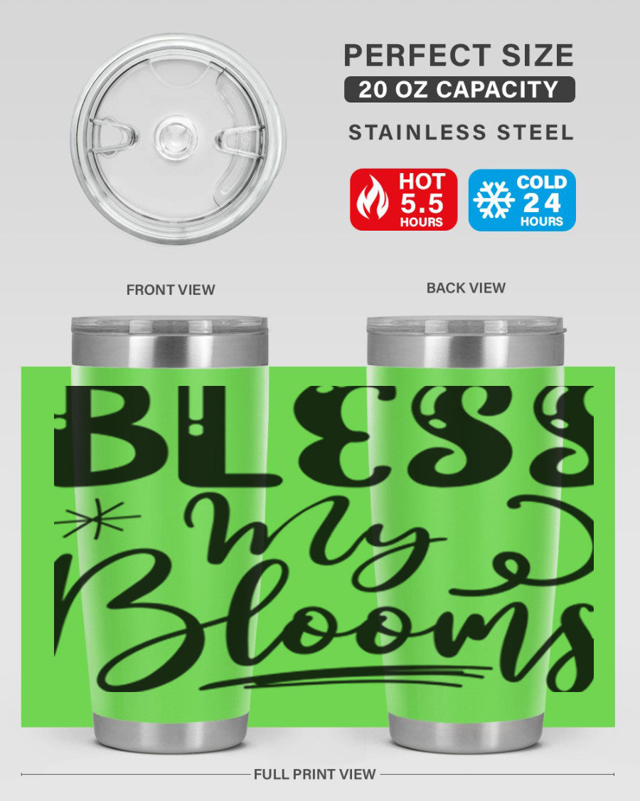 Bless My Blooms 20oz Tumbler in stainless steel with floral design, showcasing its double wall vacuum insulation and drink-thru lid.