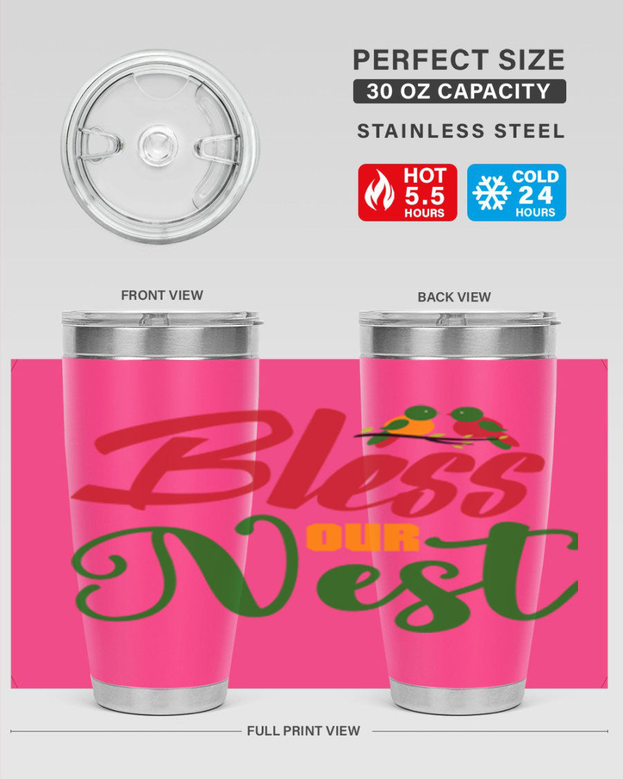 Bless Our Nest 20oz Tumbler featuring double wall vacuum stainless steel and a stylish design, perfect for hot and cold beverages.