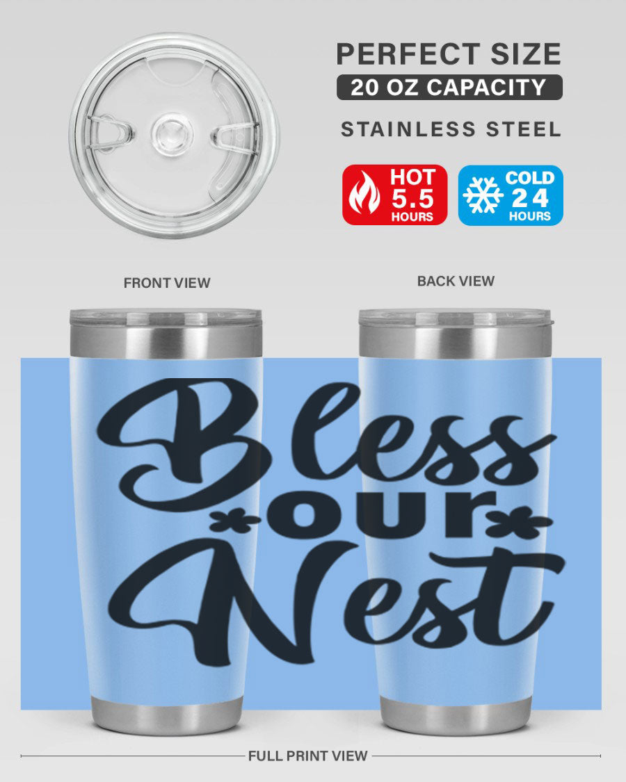 Bless Our Nest design tumbler in stainless steel, featuring a charming print and a press-in lid, ideal for hot and cold beverages.