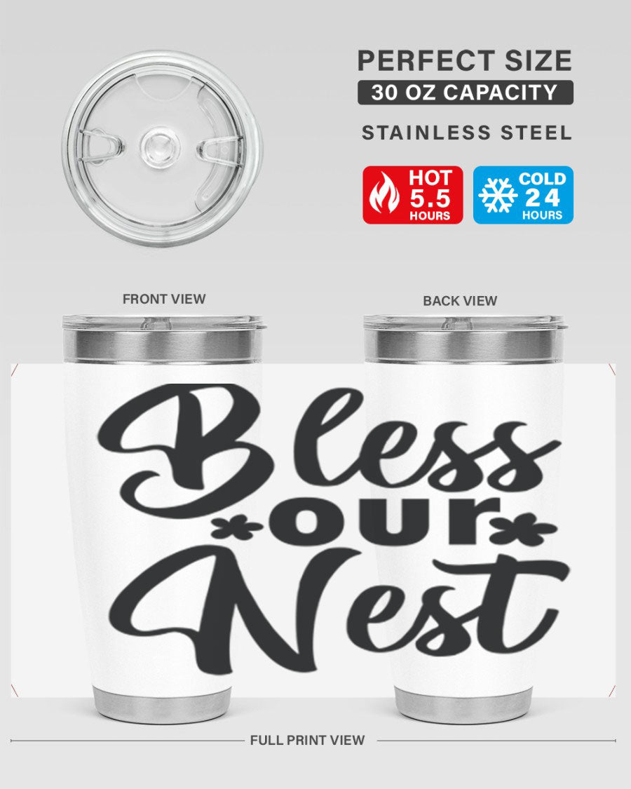 Bless Our Nest design tumbler in stainless steel, featuring a charming print and a press-in lid, ideal for hot and cold beverages.