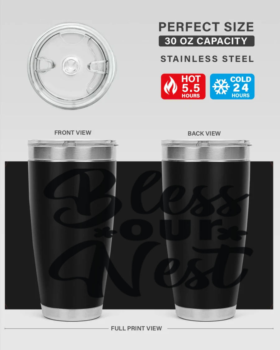 Bless Our Nest design tumbler in stainless steel, featuring a charming print and a press-in lid, ideal for hot and cold beverages.