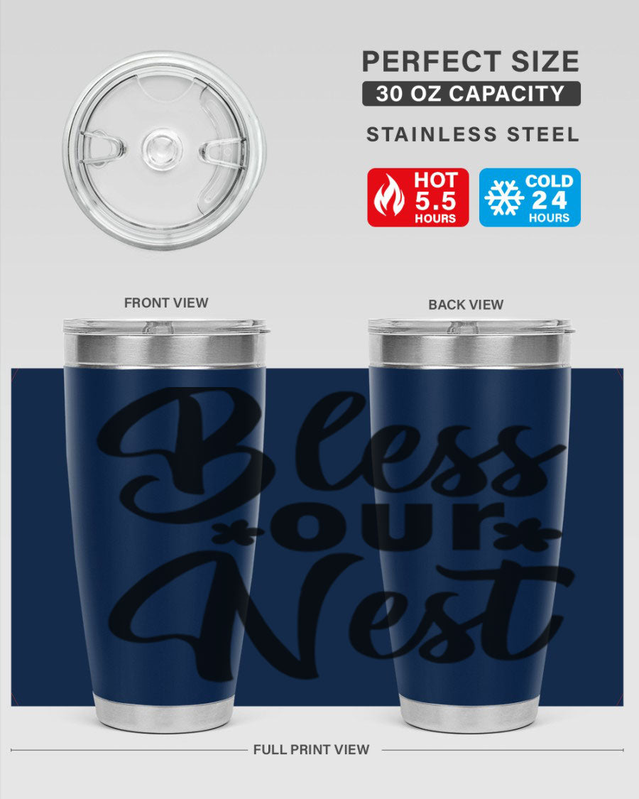 Bless Our Nest design tumbler in stainless steel, featuring a charming print and a press-in lid, ideal for hot and cold beverages.