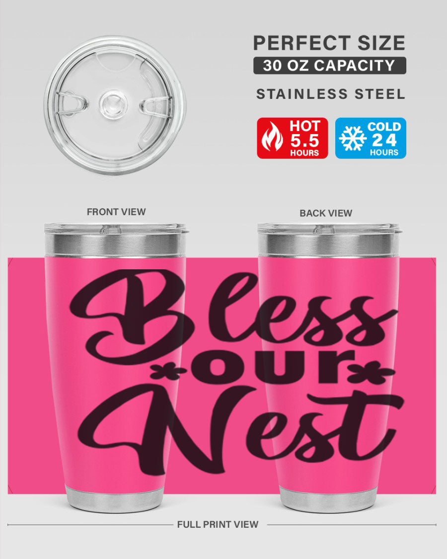 Bless Our Nest design tumbler in stainless steel, featuring a charming print and a press-in lid, ideal for hot and cold beverages.