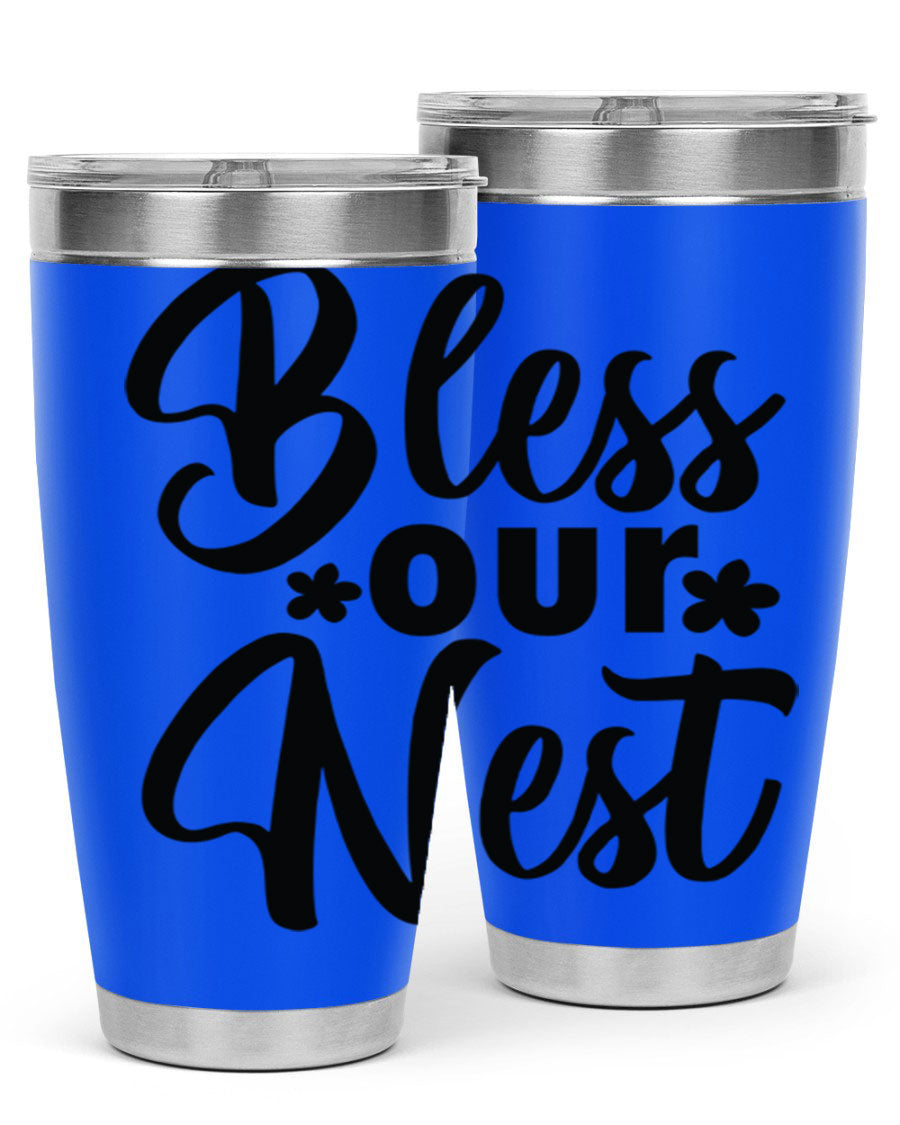 Bless Our Nest design tumbler in stainless steel, featuring a charming print and a press-in lid, ideal for hot and cold beverages.