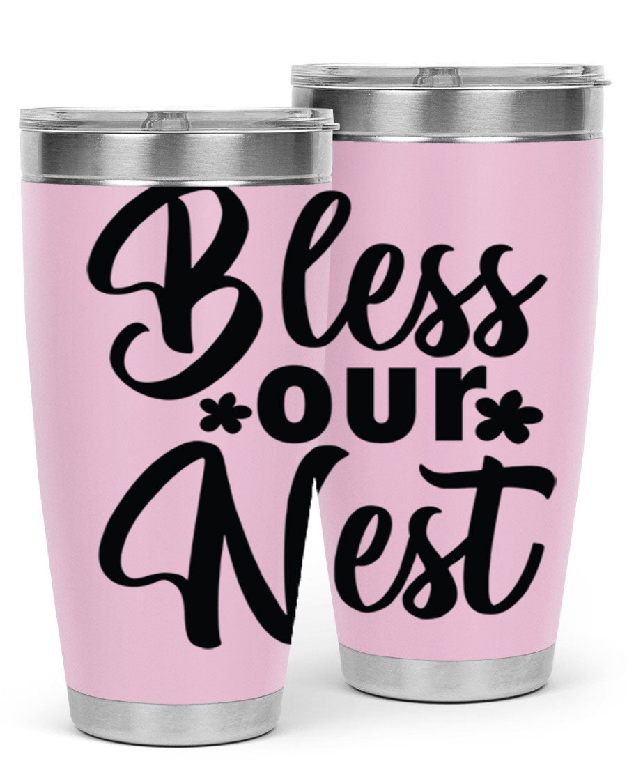 Bless Our Nest design tumbler in stainless steel, featuring a charming print and a press-in lid, ideal for hot and cold beverages.