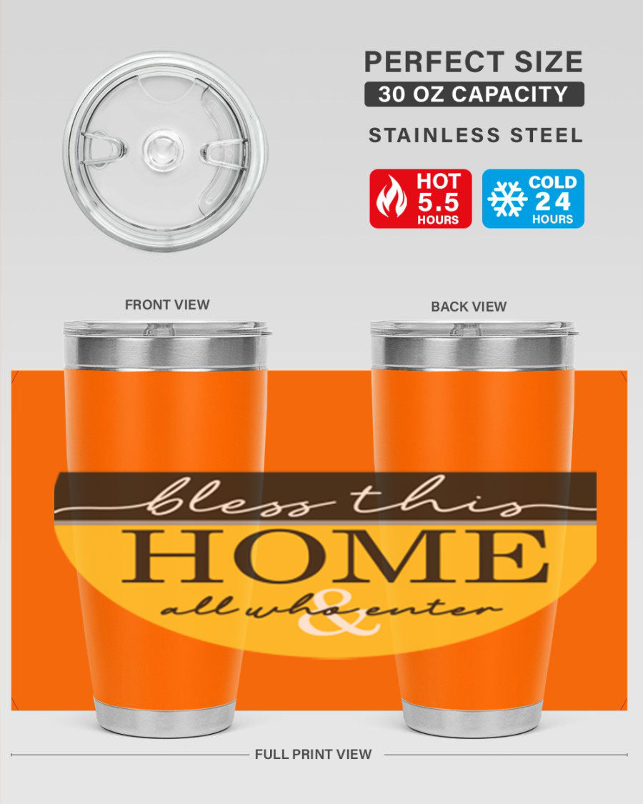 Bless this Home and all57# tumbler in stainless steel with a vibrant design, perfect for hot and cold beverages.