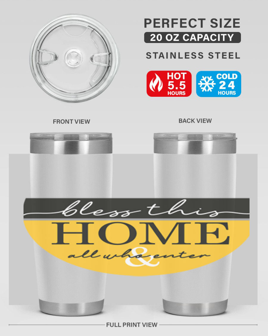 Bless this Home and all57# tumbler in stainless steel with a vibrant design, perfect for hot and cold beverages.