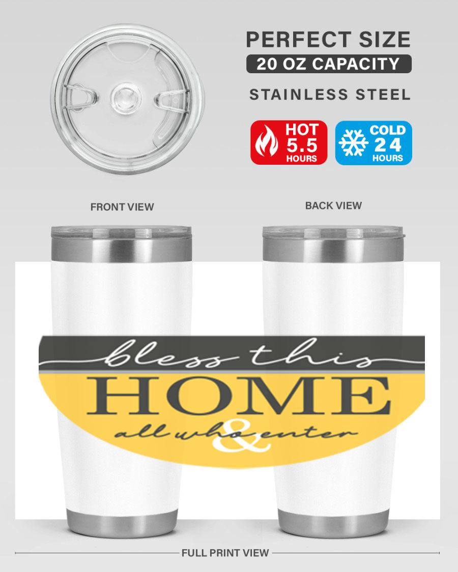 Bless this Home and all57# tumbler in stainless steel with a vibrant design, perfect for hot and cold beverages.