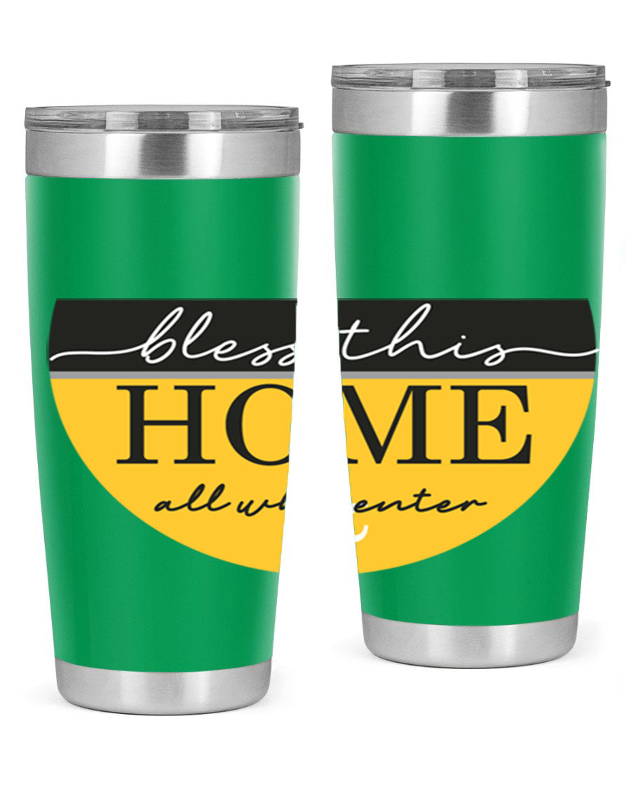 Bless this Home and all57# tumbler in stainless steel with a vibrant design, perfect for hot and cold beverages.