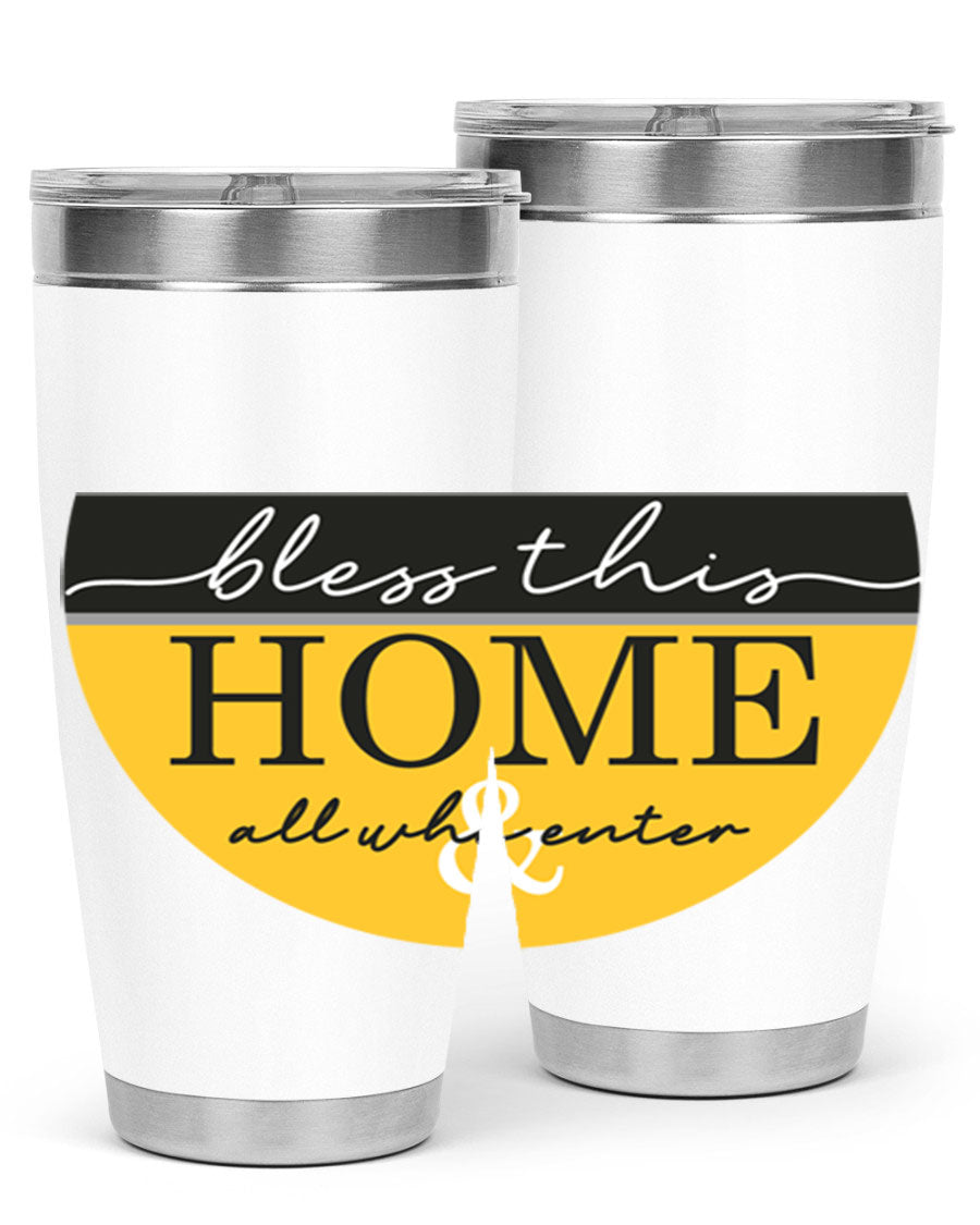 Bless this Home and all57# tumbler in stainless steel with a vibrant design, perfect for hot and cold beverages.