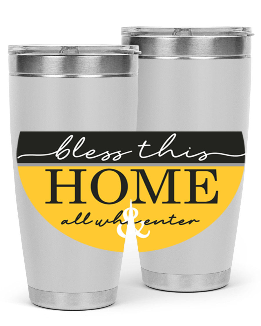 Bless this Home and all57# tumbler in stainless steel with a vibrant design, perfect for hot and cold beverages.